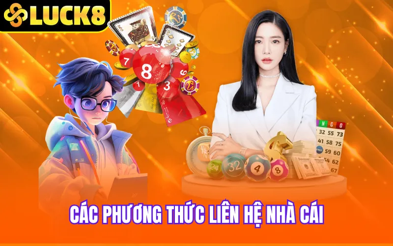 Các phương thức liên hệ nhà cái