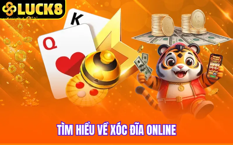 Tìm hiểu về xóc đĩa online